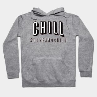 Vape And Chill Hoodie